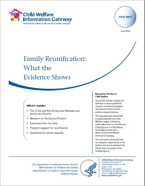 Family Reunification: What the Evidence Shows
