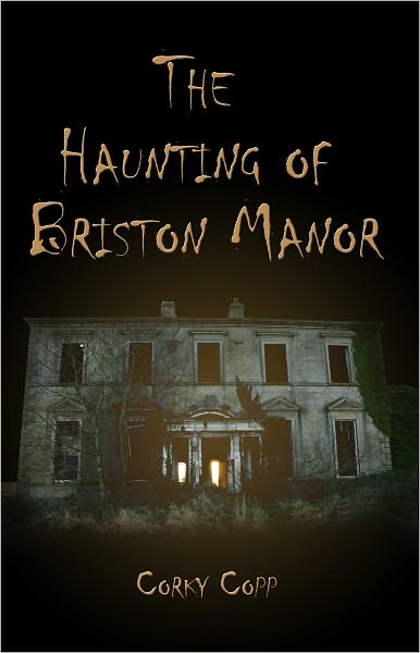 The Haunting of Briston Manor