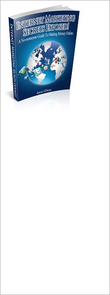 Internet Marketing Secrets Exposed!
