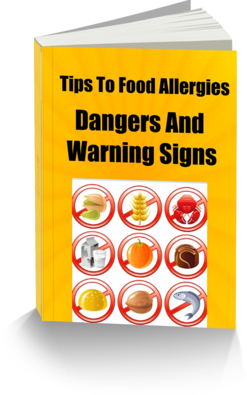 Tips To Food Allergies Dangers and Warning Signs
