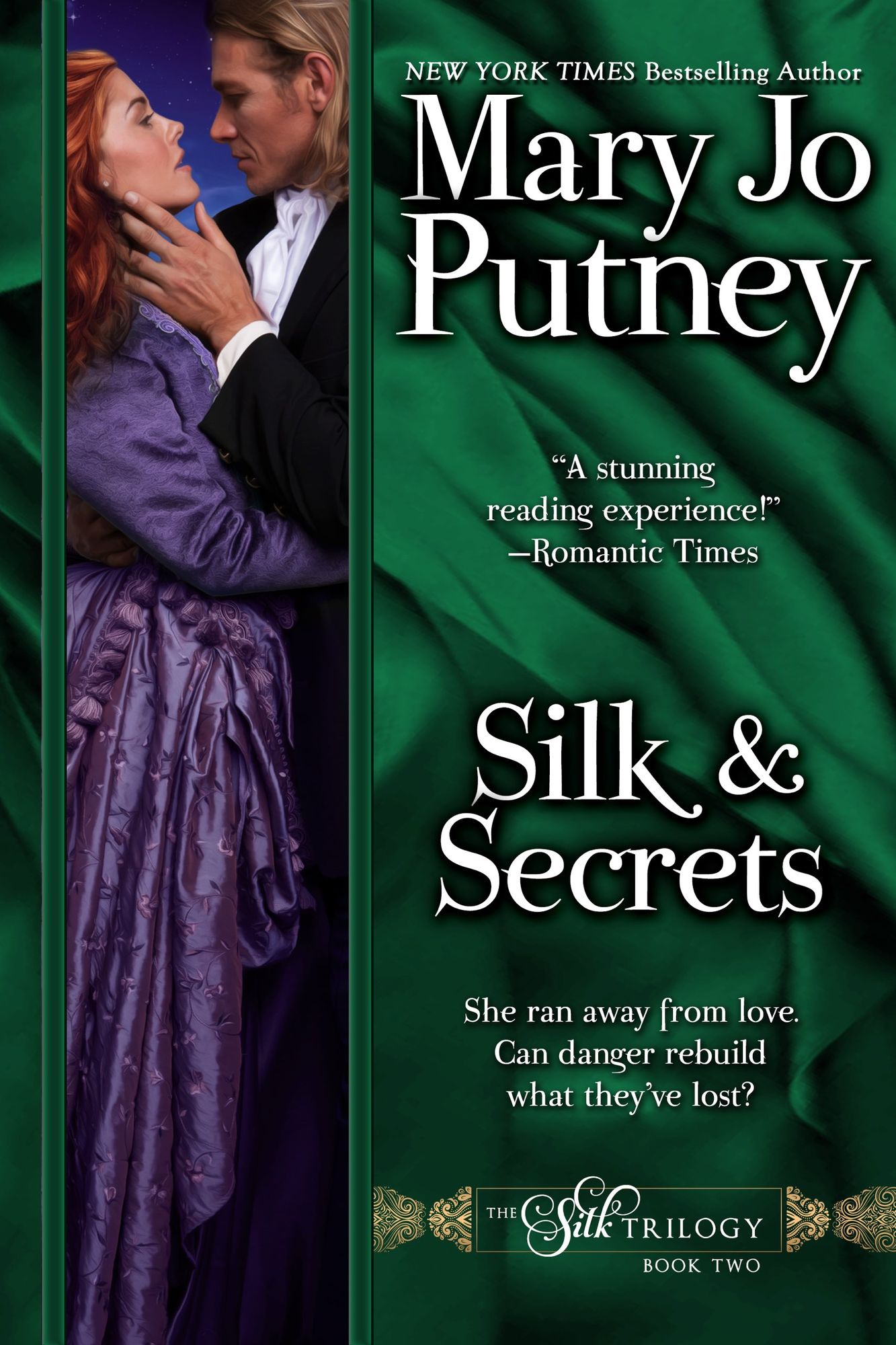 Silk and Secrets: Book 2 of the Silk Trilogy