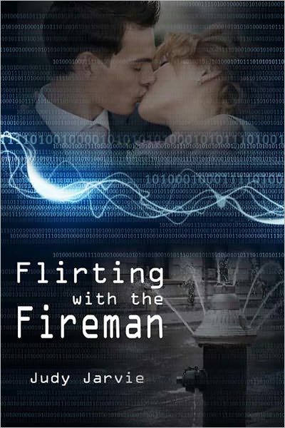 Flirting with the Fireman