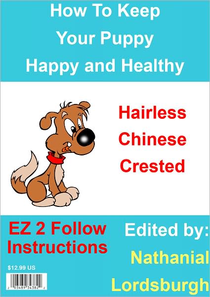 How To Keep Your Hairless Chinese Crested Happy and Healthy