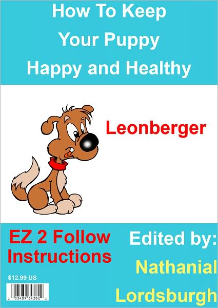 How To Keep Your Leonberger Happy and Healthy