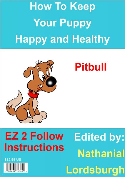How To Keep Your Pitbull Happy and Healthy