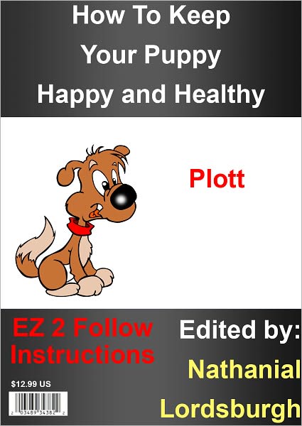 How To Keep Your Plotts Hound Happy and Healthy