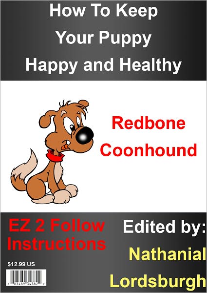 How To Keep Your Redbone Coonhound Happy and Healthy