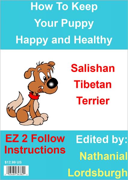 How To Keep Your Salishan Tibetan Terrier Happy and Healthy