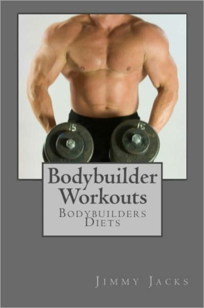 Bodybuilder Workouts
