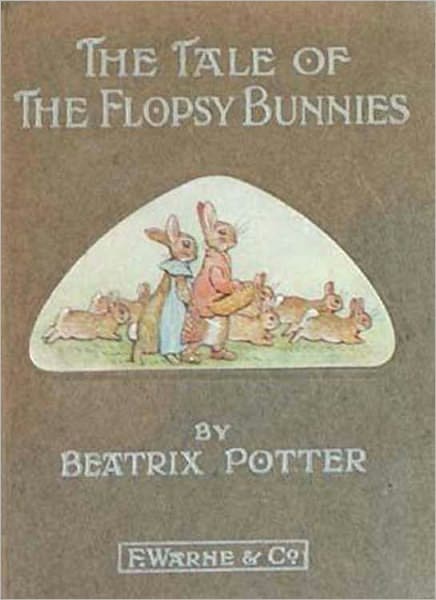 The Tale of the Flopsy Bunnies *COLOR ILLUSTRATED* - (Formatted & Optimized for Nook)
