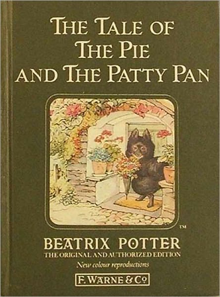The Tale of the Pie and the Patty-Pan *COLOR ILLUSTRATED* - (Formatted & Optimized for Nook)