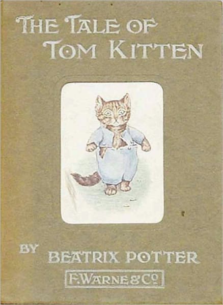 The Tale of Tom Kitten *COLOR ILLUSTRATED* - (Formatted & Optimized for Nook)
