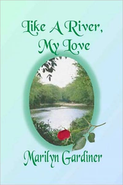 Like A River, My Love