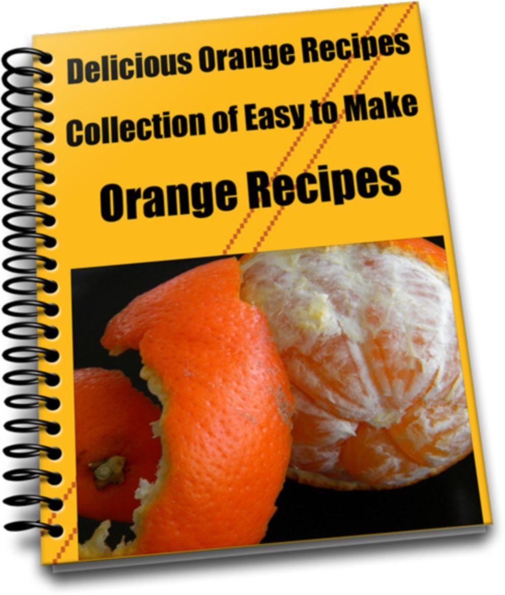 Delicious Orange Recipe Collection of Easy to Make Orange Recipes