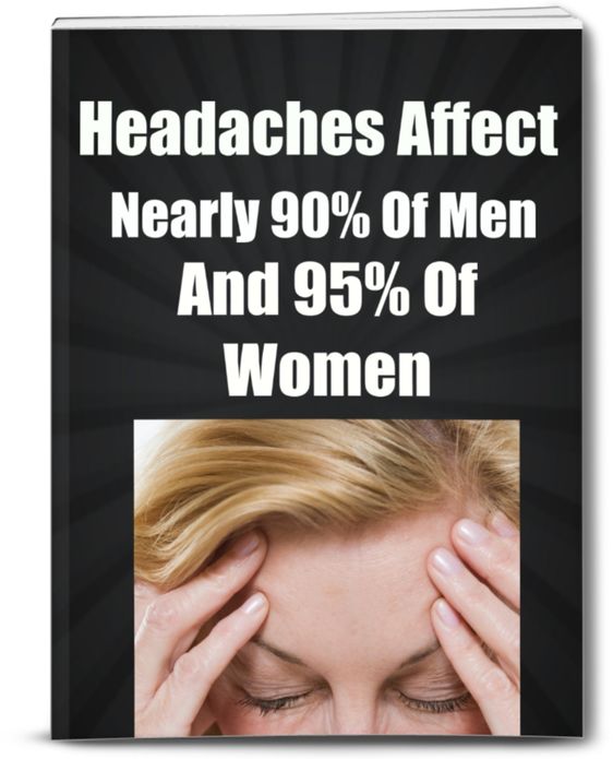 Ouch! My Head Hurts.. How To Get Rid Of A Headache Fast!