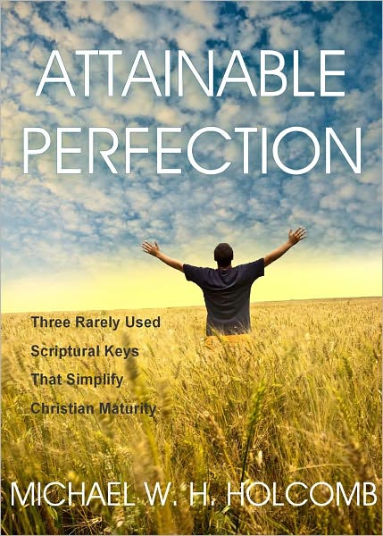 Attainable Perfection