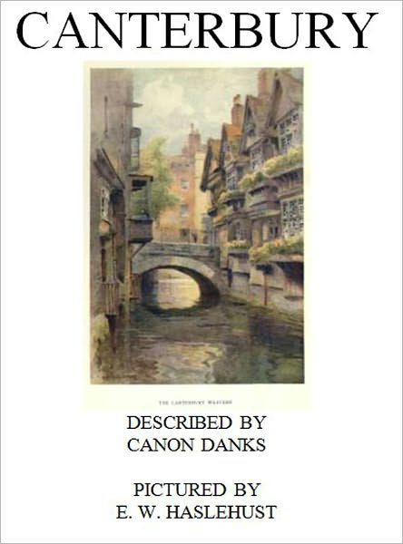 Canterbury [Illustrated]