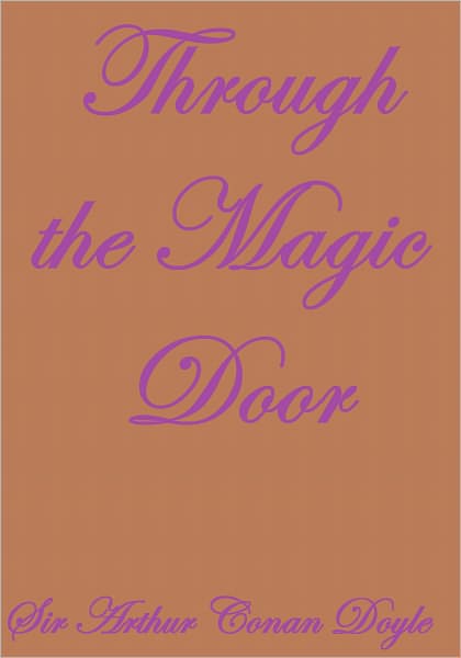 THROUGH THE MAGIC DOOR