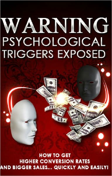 Psychological Triggers Exposed