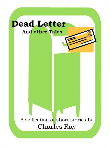 Dead Letter and other Tales
