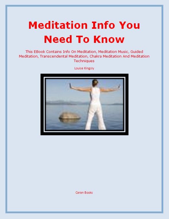 Meditation Info You Need To Know