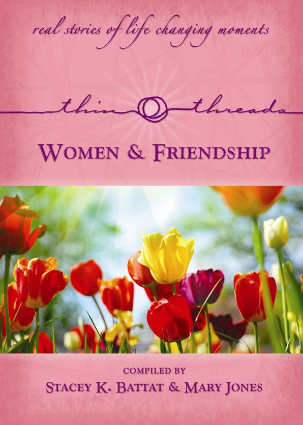 Thin Threads Stories - Women & Friendships