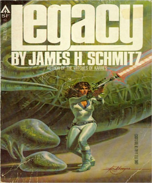 Legacy: A Science Fiction Classic By James H. Schmitz!