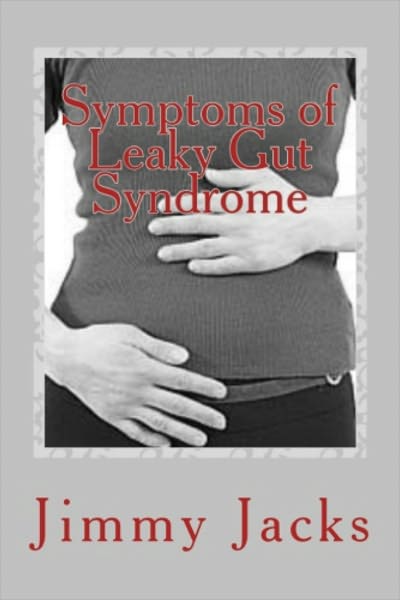Symptoms of Leaky Gut Syndrome