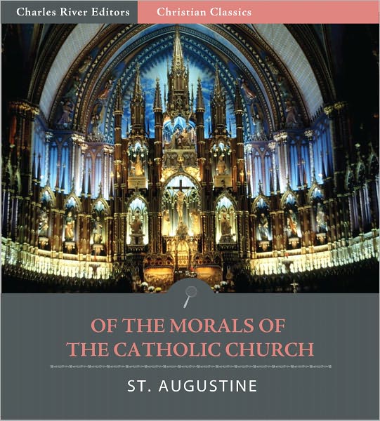 Of the Morals of the Catholic Church