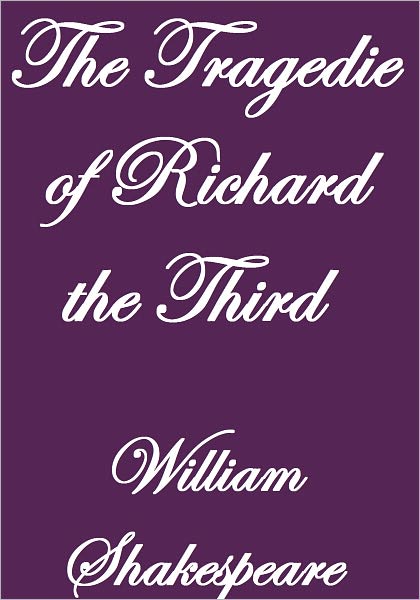 The Tragedie of Richard the Third