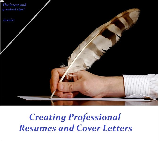 Creating Professional Resumes and Cover Letters