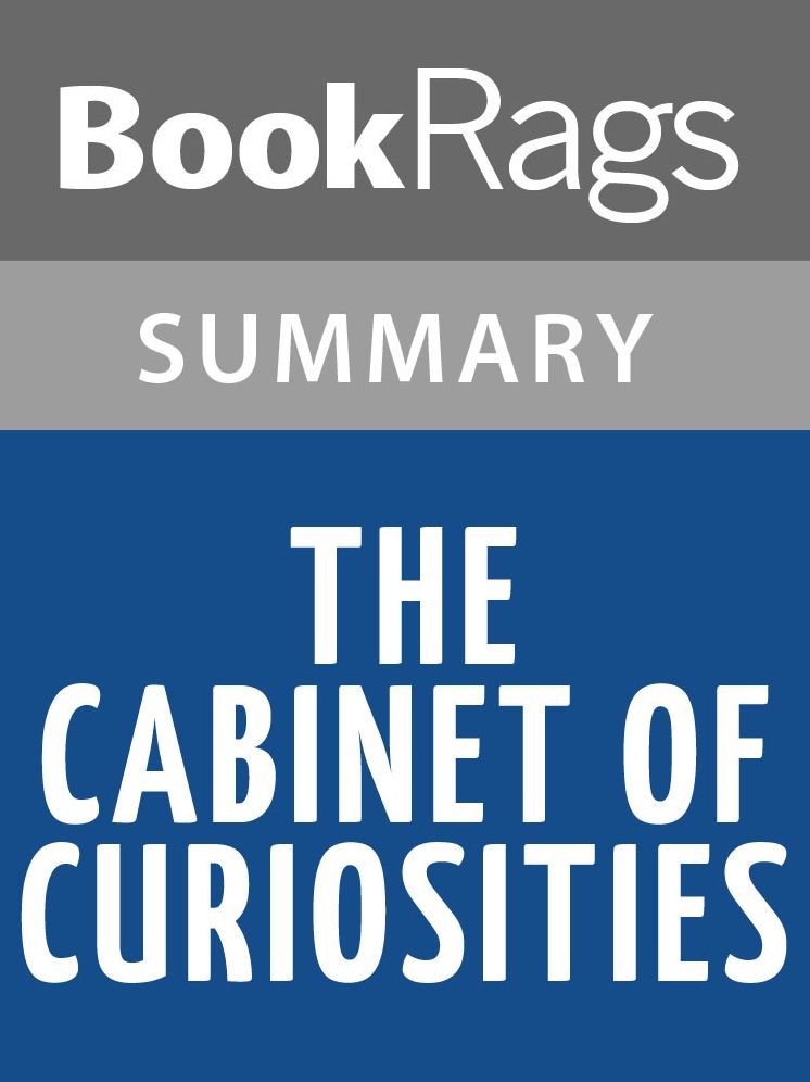The Cabinet of Curiosities by Douglas Preston l Summary & Study Guide
