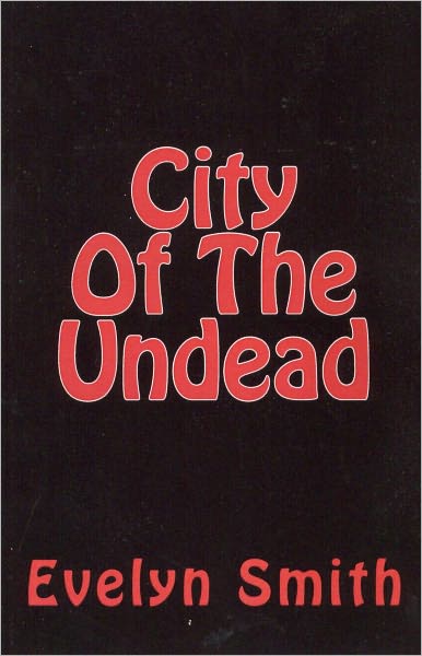 City Of The Undead