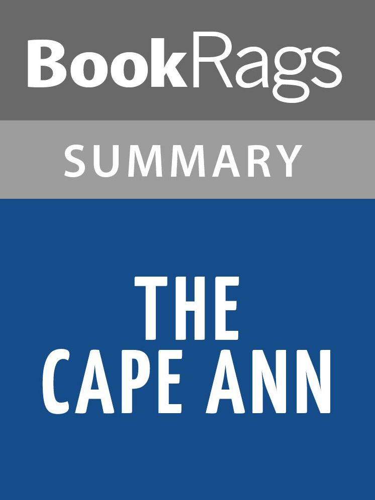 The Cape Ann by Faith Sullivan l Summary & Study Guide