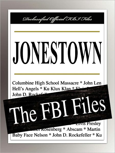 Jonestown: The FBI Files