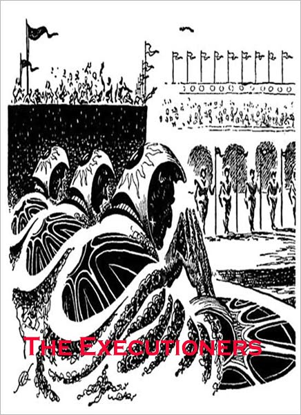 The Executioner: A Science Fiction/Short Story Classic By Frank Riley!
