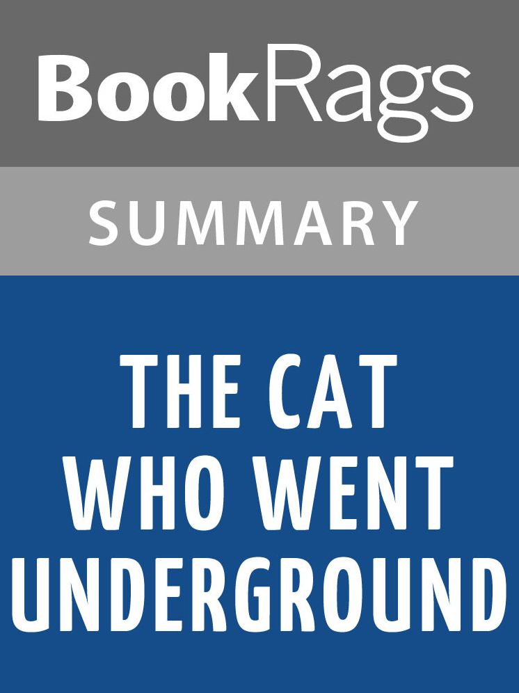 The Cat Who Went Underground by Lilian Jackson Braun l Summary & Study Guide