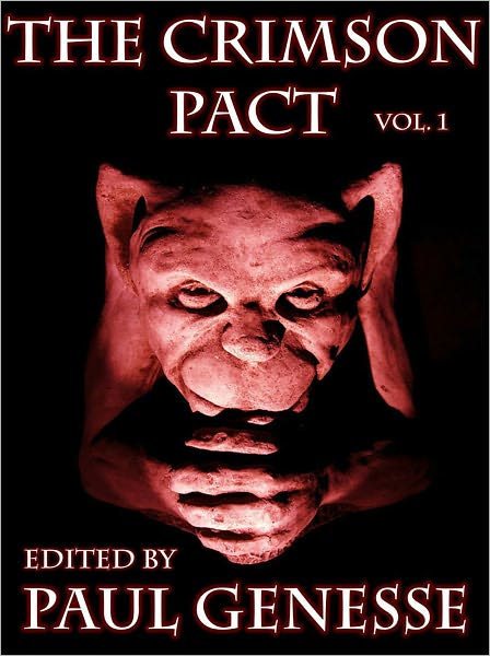 The Crimson Pact Volume One Special Edition