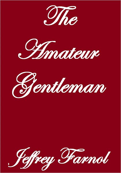 THE AMATEUR GENTLEMAN