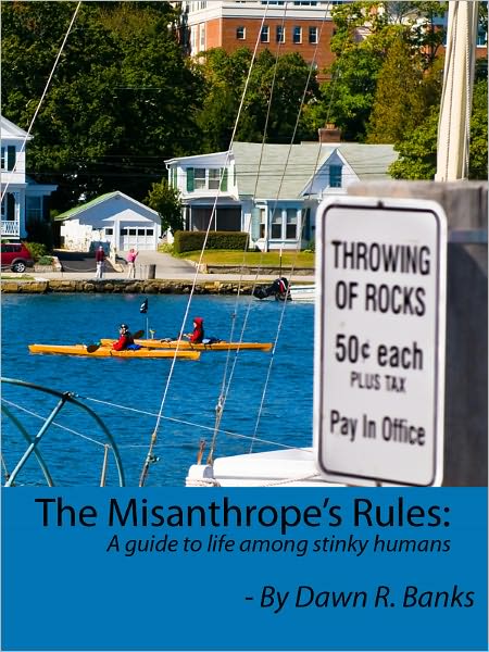 The Misanthrope's Rules