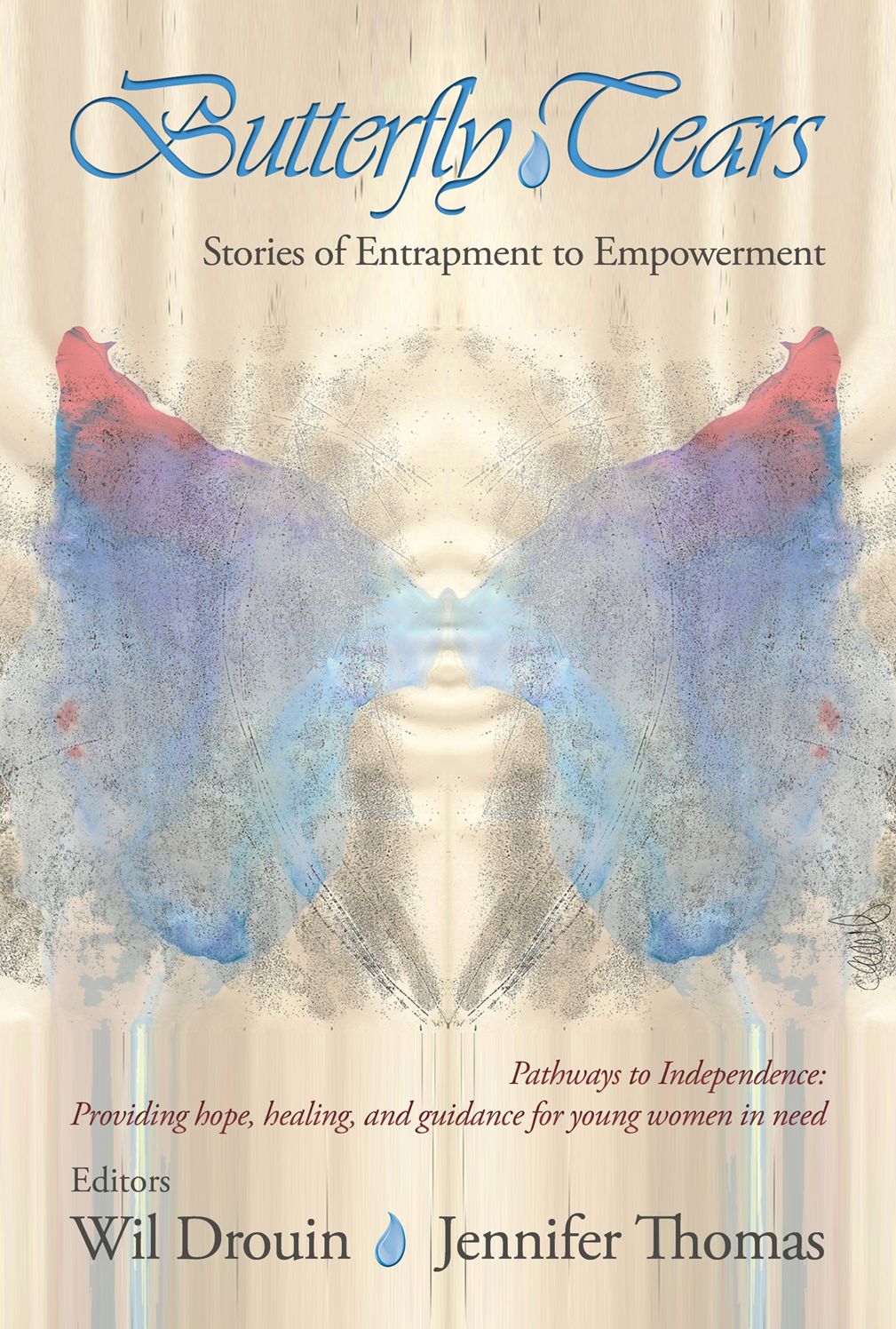 Butterfly Tears: Stories of Entrapment to Empowerment