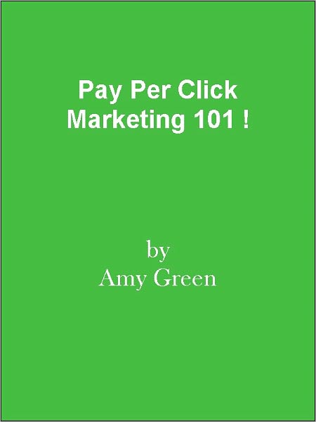 Pay Per Click Marketing 101 !