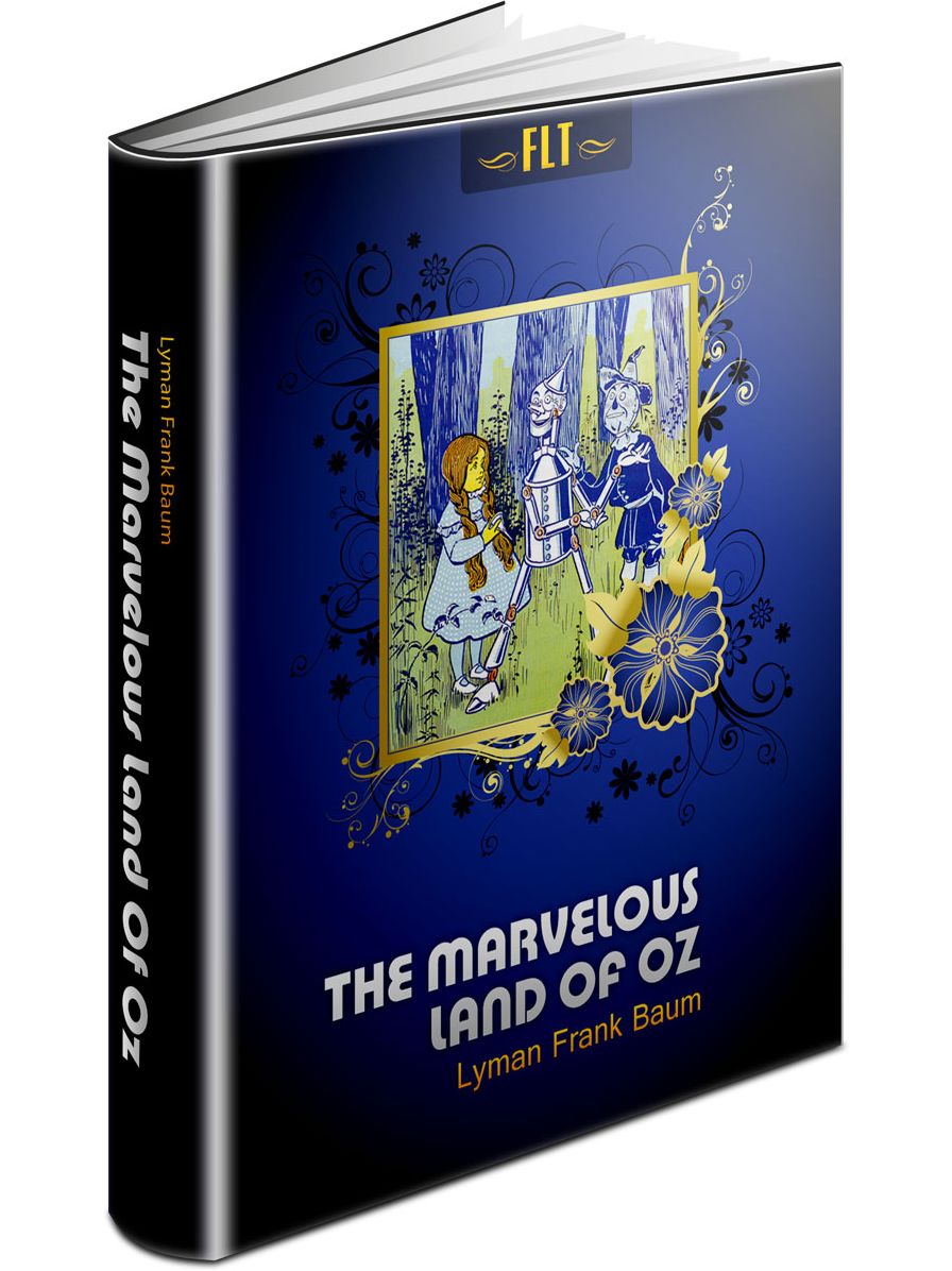 The Marvelous Land Of Oz Lyman Frank Baum (The Oz Books #2)