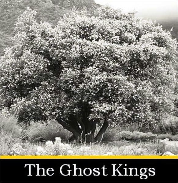 The Ghost Kings