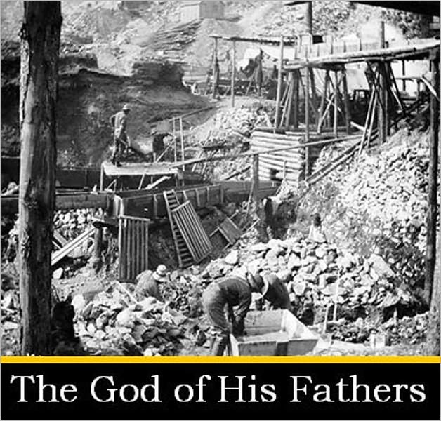 The God of His Fathers: