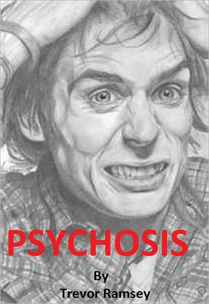 Psychosis