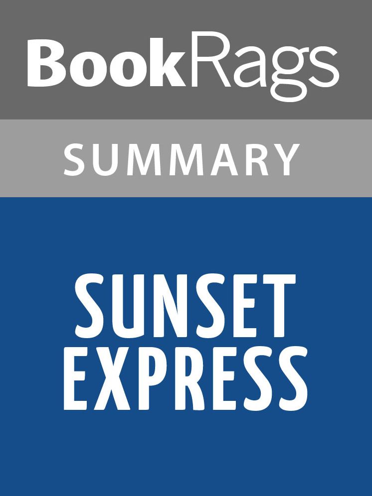 Sunset Express by Robert Crais Summary & Study Guide