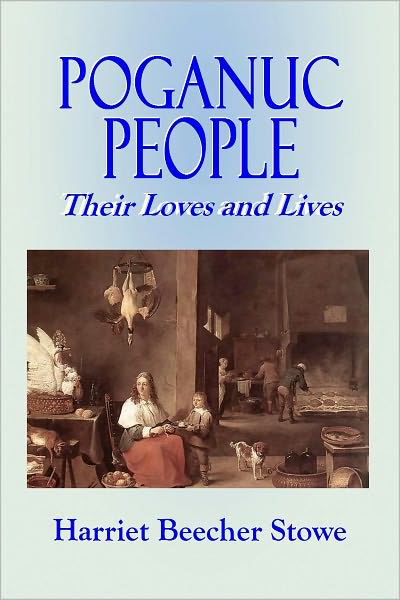 POGANUC PEOPLE - Their Loves and Lives