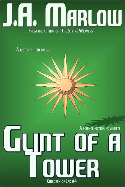 Glint of a Tower (Children of Jad #4)