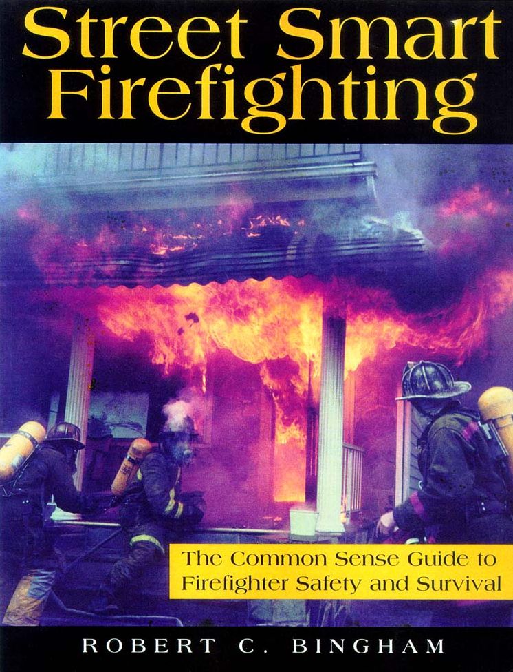 Street Smart Firefighting
